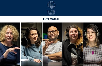 ELTE Walk Podcast: TáTK nemzetközi hallgatói szemmel